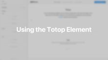 Totop Element Documentation Video for Joomla