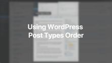 Post Types Order Documentation Video for WordPress