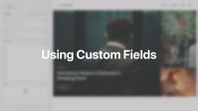 Custom Fields Documentation Video for Joomla