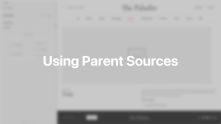 Parent Sources Documentation Video for Joomla