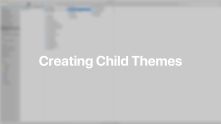 Child Themes Documentation Video for WordPress