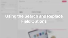 Field Options Search and Replace Documentation Video for Joomla