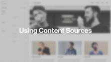 Content Sources Documentation Video for Joomla