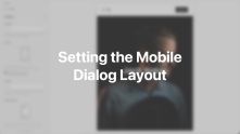 Mobile Dialog Layout Documentation Video for Joomla