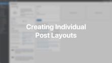 Individual Post Layout Documentation Video for WordPress