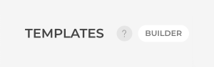 Templates builder button