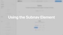 Subnav Element Documentation Video for Joomla