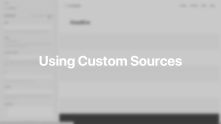 Custom Sources Documentation Video for Joomla